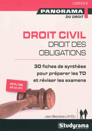 Droit civil : droit des obligations - Jean-Baptiste Laydu