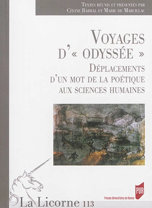 Voyages d'odyssée : déplacements d'un mot de la poétique aux sciences humaines