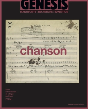 Genesis : manuscrits, recherche, invention, n° 52. Chanson