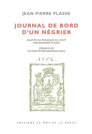 Journal de bord d'un négrier - Jean-Pierre Plasse
