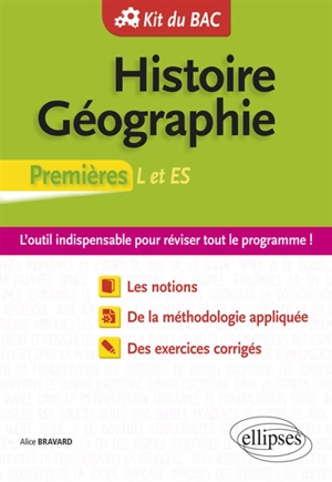 Histoire géographie, premières L et ES - Alice Bravard