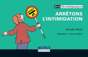 Arrêtons l'intimidation - Michele Elliott