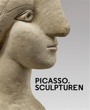 Picasso : sculpturen : exposition, Bruxelles, Bozar, Palais des beaux-arts, du 26 octobre 2016 au 5 mars 2017