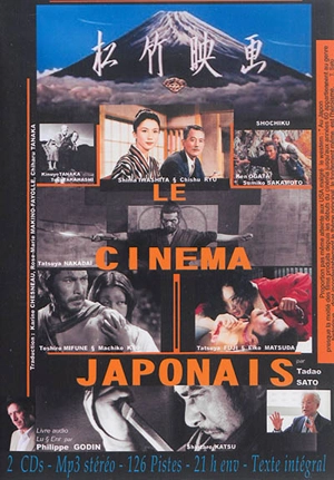 Le cinéma japonais - Tadao Sato