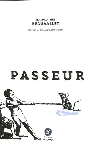 Passeur - Jean-Daniel Beauvallet