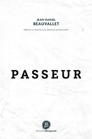 Passeur - Jean-Daniel Beauvallet