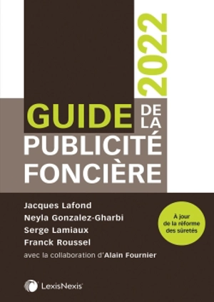 Guide de la publicité foncière : 2022