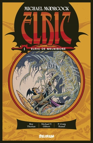 Elric. Vol. 1. Elric de Melniboné - Roy Thomas