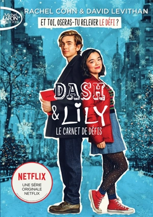 Dash & Lily. Vol. 1. Le carnet de défis - Rachel Cohn