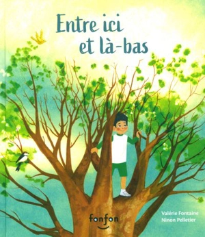 Entre ici et là-bas - Valérie Fontaine