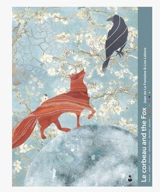 Le corbeau and the fox - Jean de La Fontaine