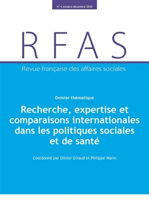 Revue française des affaires sociales, n° 4 (2020). Recherche, expertise et comparaisons internationales dans les politiques sociales et de santé