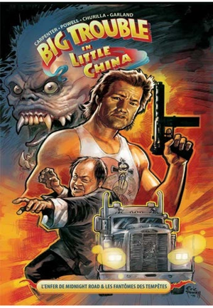 Big trouble in little China. Vol. 1. L'enfer de Midnight Road & les fantômes des tempêtes - John Carpenter