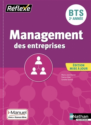 Management des entreprises, BTS 2e année - Marie-José Chacon