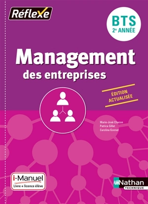 Management des entreprises, BTS 2e année - Marie-José Chacon