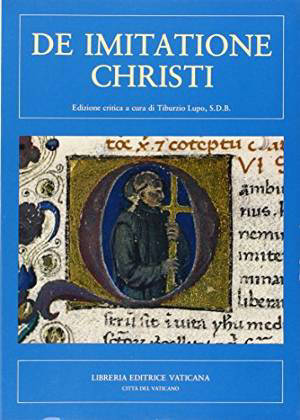 De imitatione Christi - Libri quatuor : Edizione critica a cura di Tiburzio Lupo - Collectif