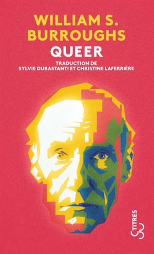 Queer - William Seward Burroughs