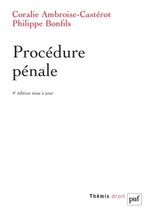 Procédure pénale - Coralie Ambroise-Castérot