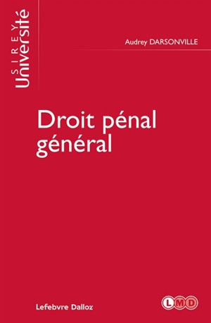 Droit pénal général : 2024 - Audrey Darsonville