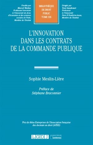 L'innovation dans les contrats de la commande publique - Sophie Meslin-Lière