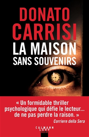 La maison sans souvenirs - Donato Carrisi