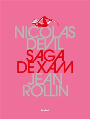 Saga de Xam - Nicolas Devil