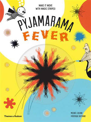 Pyjamarama : Fever - Michaël Leblond