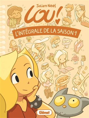 Lou ! : l'intégrale de la saison 1 - Julien Neel