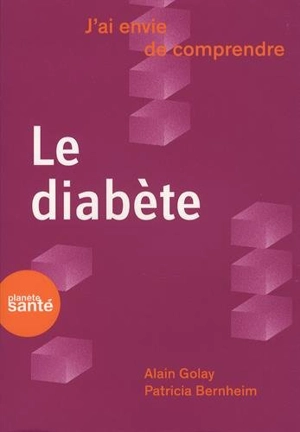 Le diabète - Alain Golay