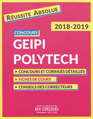 Concours Geipi Polytech : 2018-2019 : réussite absolue - Hervé Baconnet