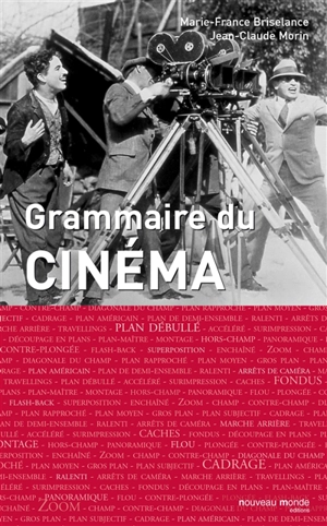 Grammaire du cinéma - Marie-France Briselance