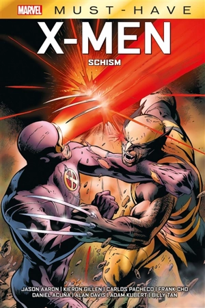 X-Men. Schism - Kieron Gillen