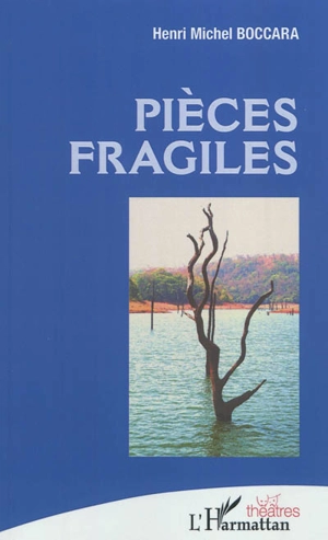 Pièces fragiles - Henri Michel Boccara