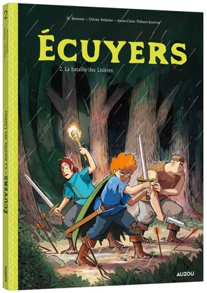 Ecuyers. Vol. 2. La bataille des Lisières - Jean-Christophe Deveney