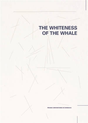 The whiteness of the whale : recherche en arts et expérience collective