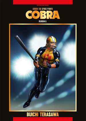 Cobra, the space pirate. Vol. 14. Rugball - Buichi Terasawa