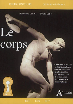 Le corps : ECE, ECS, ECT - Bénédicte Lanot