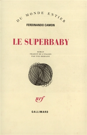 Le superbaby - Ferdinando Camon