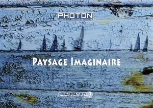 Paysage imaginaire - Photon (Nice)