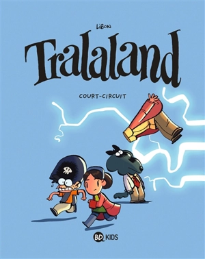 Tralaland. Vol. 5. Court-circuit - Libon