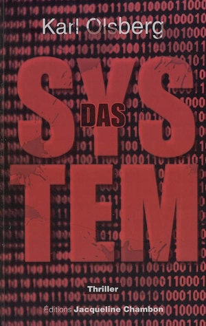 Das System - Karl Olsberg