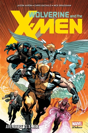 Wolverine and the X-Men. Vol. 2. Avengers vs X-Men - Jason Aaron