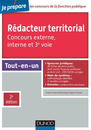 Rédacteur territorial : concours externe, interne et 3e voie : tout-en-un - Francis Pian