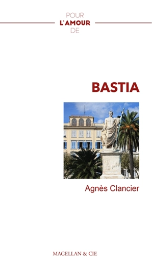 Bastia - Agnès Clancier