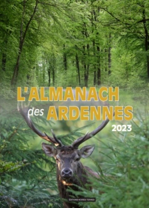 L'almanach des Ardennes 2023 - Guy Pleutin