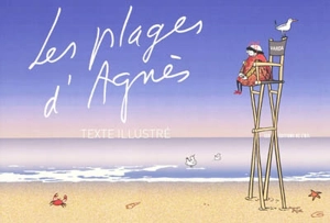 Les plages d'Agnès : texte illustré du film - Agnès Varda