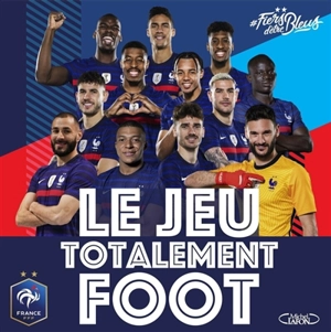 Le jeu totalement foot - Fédération française de football