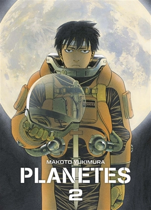 Planètes. Vol. 2 - Makoto Yukimura