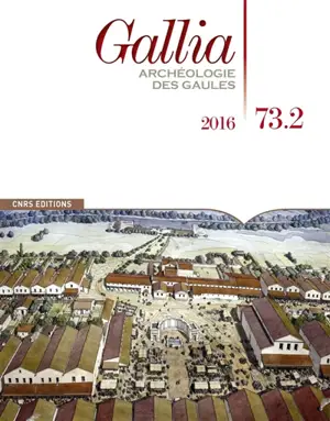 Gallia, archéologie des Gaules, n° 73-2 - Martial Monteil