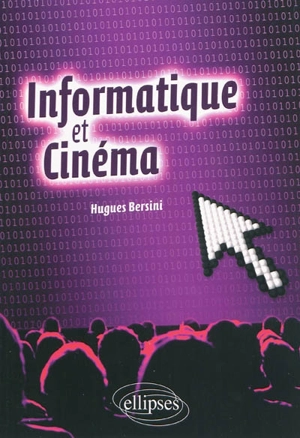 Informatique et cinéma - Hugues Bersini